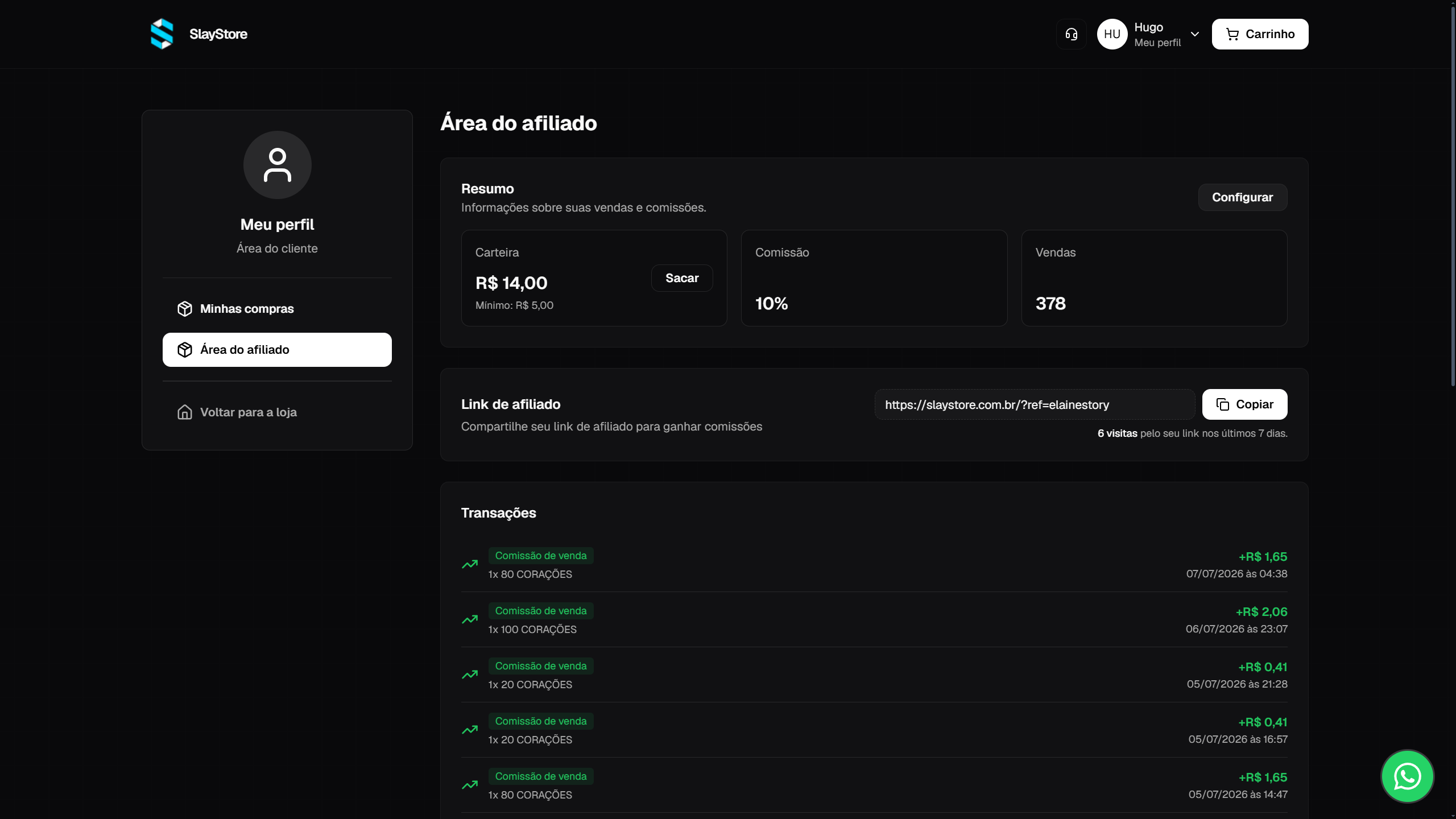 Área do afiliado da SlayStore mostrando saldo, comissão e vendas